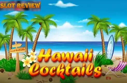 Hawaii Cocktails slot